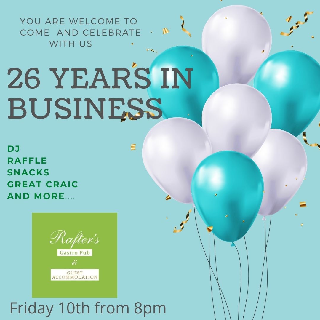 Our 26th Birthday! - The Rafter's Gastro Pub & Accommodation